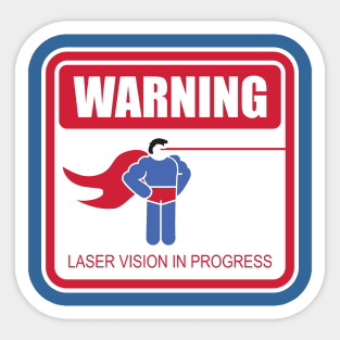 WARNING: Laser Vision Sticker